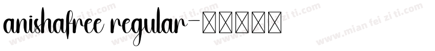 anishafree regular字体转换
